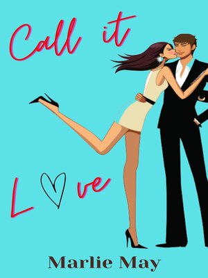 cover image of Call it Love
